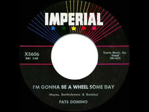 1959 HITS ARCHIVE  I’m Gonna Be A Wheel Some Day   Fats Domino