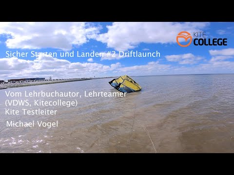Kitecollege Kite Launching & Landing Driftlaunch #2 for Advanced Kitesurfers