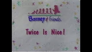 Barney & Friends: Twice Is Nice! (S3 E7)