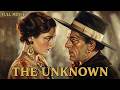 The Unknown 1927 Full Movie Lon Chaney Dark Silent Thriller Public Domain