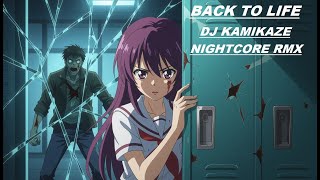 Back to Life - Prezioso feat. Marvin - Nightcore Remix by DJ Kamikaze