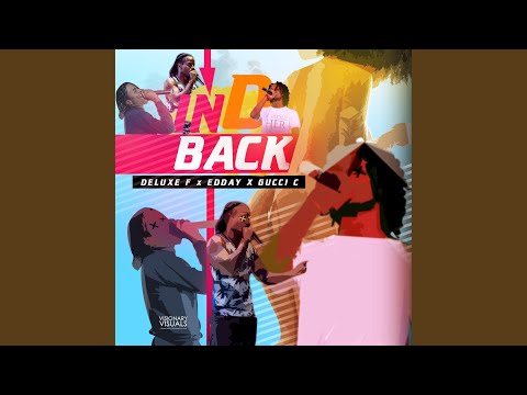In D back (feat. Edday & Gucci C)