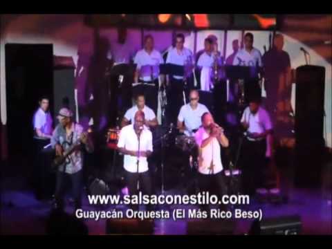 Guayacan - El mas rico Beso