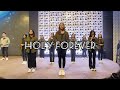 Holy Forever - by NDC #BoosterNLW4 (26/11/2023)
