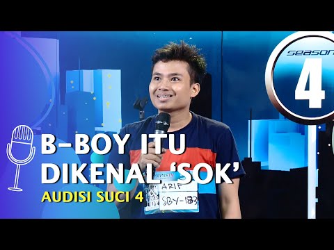 Audisi Stand Up Comedy Arif Alfiansyah: Katanya B-boy Itu Dikenal 'Sok', tapi... - SUCI 4
