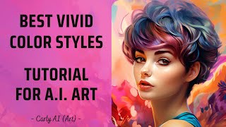 AI Art Tutorial | Vivid Color Styles | Midjourney v5.2