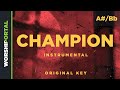 Champion - Original Key - A#/Bb - Instrumental