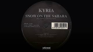 Kyria – Snow On The Sahara (F.T. & Company Edit) [MP 167]