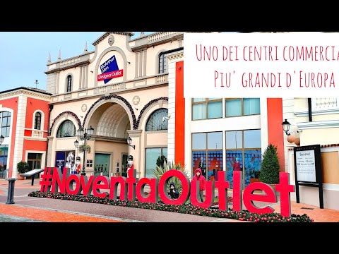 Noventa outlet uno dei più grandi centri commerciali, tour completo