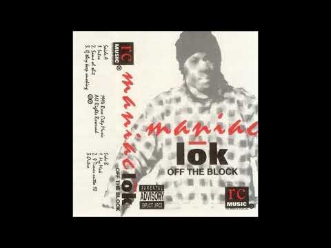 Maniac Lok - If They Keep Smoking