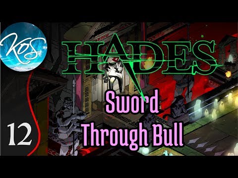 Hades Ep 12: BIG BAD BULLY - Early Access Beefy Update - Let's Play, Gameplay