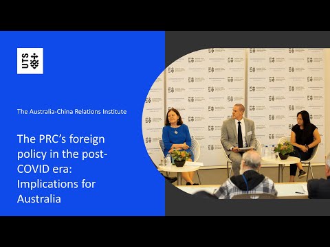 UTS:ACRI - The PRC's foreign policy in the post-COVID...