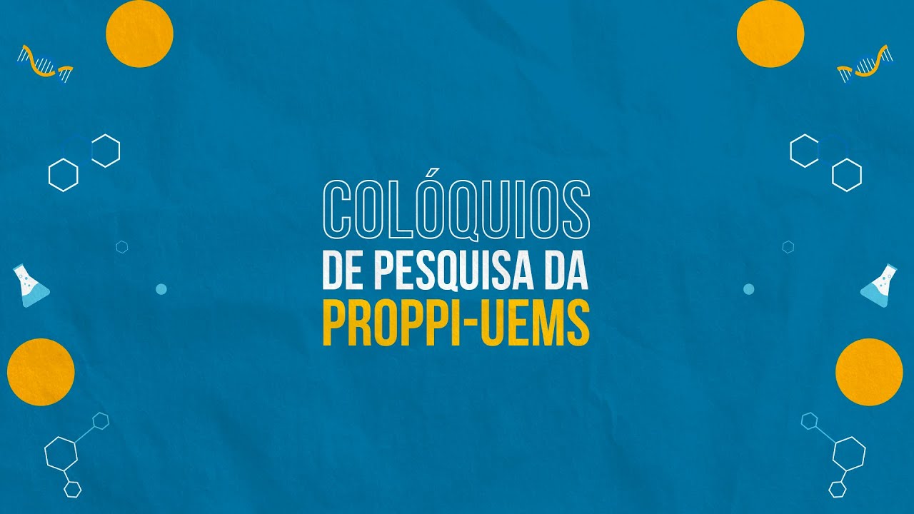 Colóquios de Pesquisa - PROPPI | Dia 06/08/2024 - Profª. Drª. Adriana Maria Güntzel