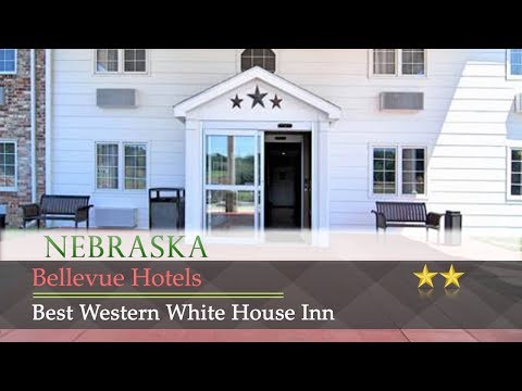 Best Western White House Inn - Bellevue Hotels, Nebraska