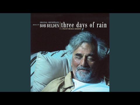 Three Days Of Rain (Main Title)