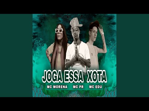 Joga Essa Xota