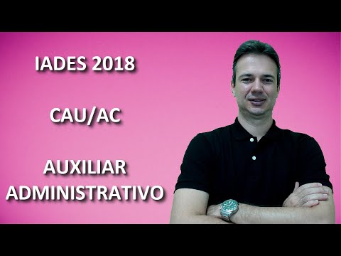IADES18Q010 - IADES - 2018 - CAU/AC - AUXILIAR ADMINISTRATIVO - DIAGRAMAS LÓGICOS