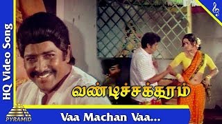 Vaa Machan Video Song Vandi Chakkaram Tamil Movie 