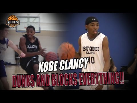 Kobe Clancy BLOCKS AND DUNKS EVERYTHING