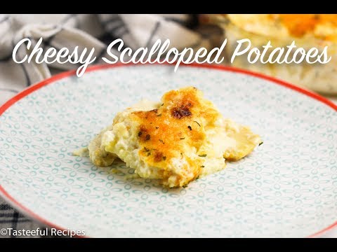 Cheesy Scalloped Potatoes Recipe⎟Tasteeful Recipes