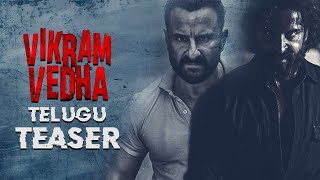 Vikram Vedha Teaser  ( TELUGU ) | Hrithik Roshan, Saif Ali Khan   Pushkar & Gayatri | Radhika Apte