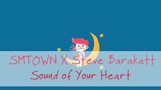 SMTOWN X Steve Barakatt - Sound of Your Heart [polskie napisy, polish subs / PL]