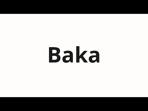 How to pronounce Baka | Бака (Tank in Russian)