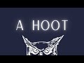 A Hoot