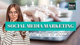 👩🏻‍💻 🧑🏻‍💻 Social Media Marketing Jobs📱 🧑🏻‍💻 | The Best Career Path in 2022? 🤔