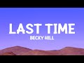 Becky Hill Last Time Acoustic Lyrics