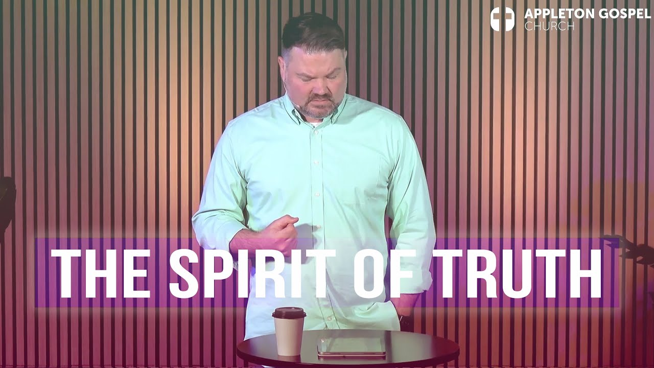 The Spirit of Truth