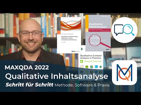 Qualitative Inhaltsanalyse - Schritt für Schritt - mit MAXQDA 2022
