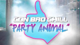 Con Bro Chill - Party Animal (Audio Only)