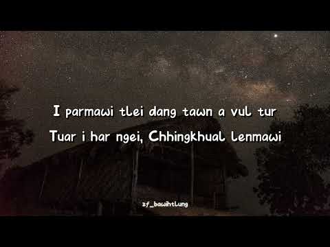 Chhingkhual Di - Vulmawi (Lyrics)