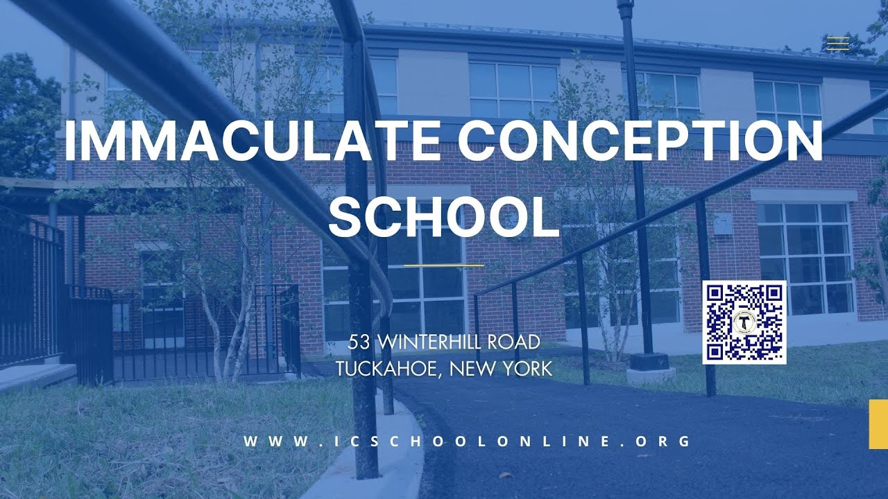 Tells Us More About Immaculate Conception School of Tuckahoe, NY