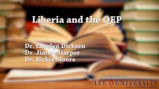 Liberia and the QEP