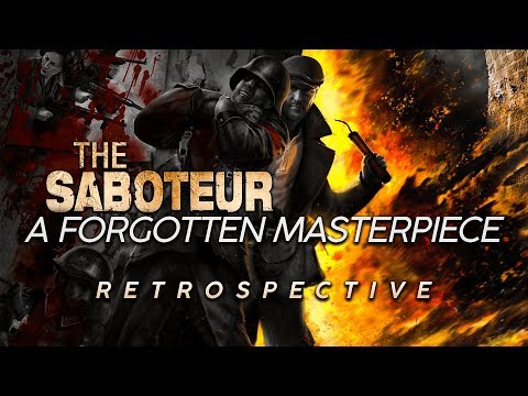 The Masterpiece You Probably Didn't Play | The Saboteur Retrospective