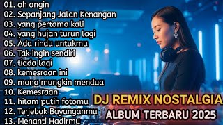 Download lagu DJ REMIX Lagu Kenangan Indonesia Terbaik Dan Terpopuler || Remix Nostalgia Paling Enak Didengar mp3 Download lagu DJ REMIX Lagu Kenangan Indonesia Terbaik Dan Terpopuler || Remix Nostalgia Paling Enak Didengar mp3