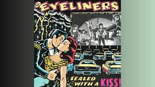 The Eyeliners - Sealed With A Kiss