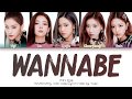 ITZY 있지 WANNABE Han Rom Eng Color ITZY 있지 WANNABE Han Rom Eng Color