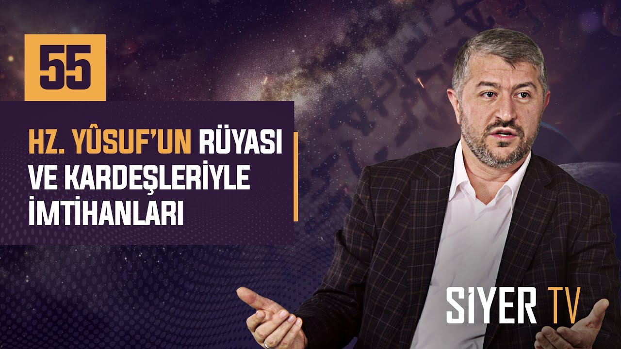 55. Hz. Yusuf'un Rüyası ve Kardeşleriyle İmtihanları episode artwork