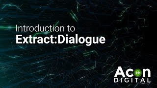 Video thumbnail for Introduction to Extract:Dialogue by Acon Digital