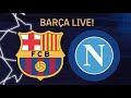 Napoli, here we go! | BARÇA LIVE #UCLDraw