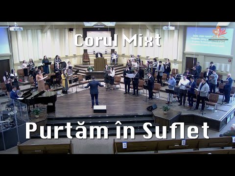 Purtăm în Suflet Dor de Veșnicii - Corul Mixt din Kitchener