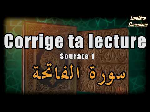 Corrige ta lecture du Coran : Récitation Sourate Al-Fatiha (Tajwid)