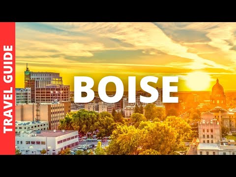 Boise Idaho Travel Guide: 16 BEST Things To Do In Boise