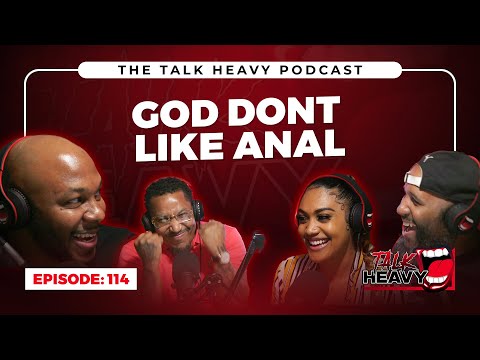 TalkHeavy Podcast Ep114😈🤔💥 - FXCK DEM KIDS OR FEED DEM KIDS