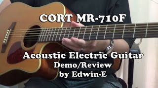 Video thumbnail for Guitar Demo: Cort MR 710F Acoustic Electric Guitar Review | Edwin-E by Edwin-E