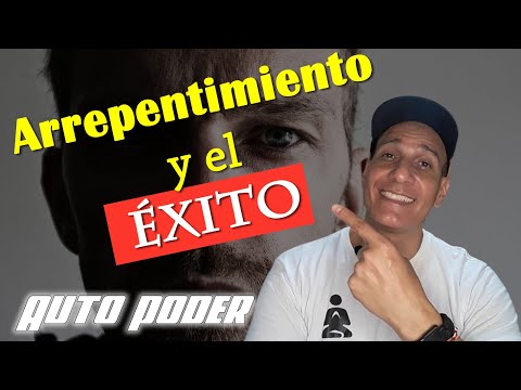 No hay éxito sin arrepentimiento El camino hacia la redención