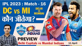 mumabi vs delhi IPL 2023 Match 16 | Delhi Capitals vs Mumbai Indians | mi vs dc